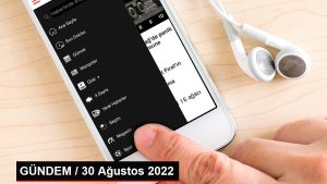 GÜNDEM / 30 Ağustos 2022