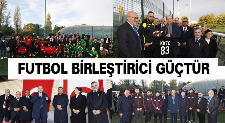 Futbol birleştirici güçtür