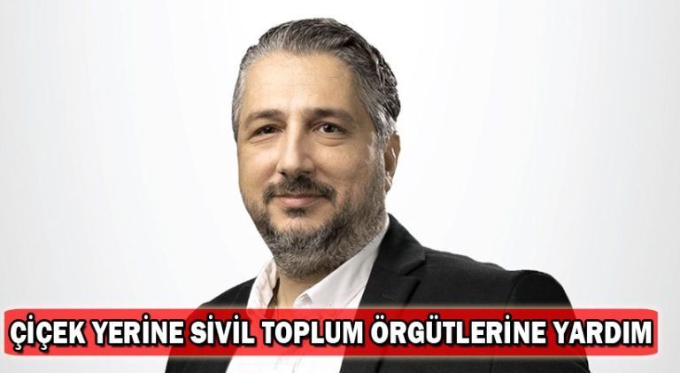 Şenkul: Çiçek Yerine, Sivil Toplum Örgütlerine Yardım