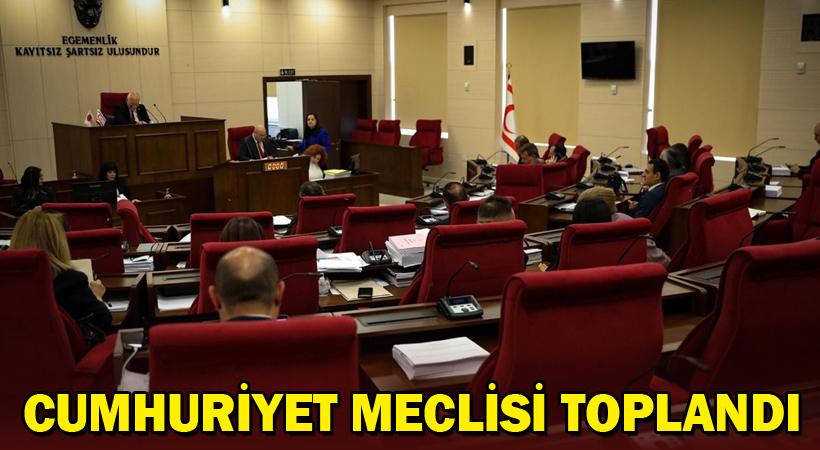 Cumhuriyet Meclisi Toplandı