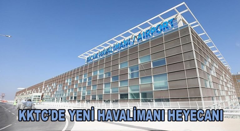 KKTC’de Yeni Havalimanı Heyecanı