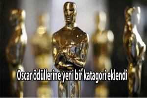 Oscar ödüllerine yeni bir kategori eklendi