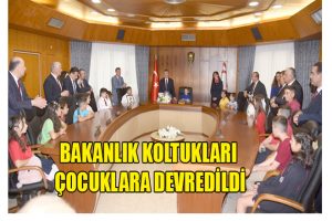 Bakanlık koltukları çocuklara devredildi