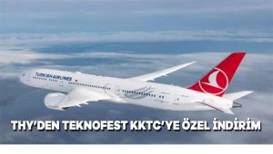 THY’den TEKNOFEST KKTC’ye özel indirim