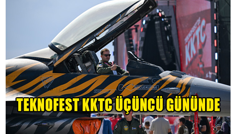 TEKNOFEST KKTC üçüncü gününde