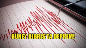 Güney Kıbrıs’ta Deprem!