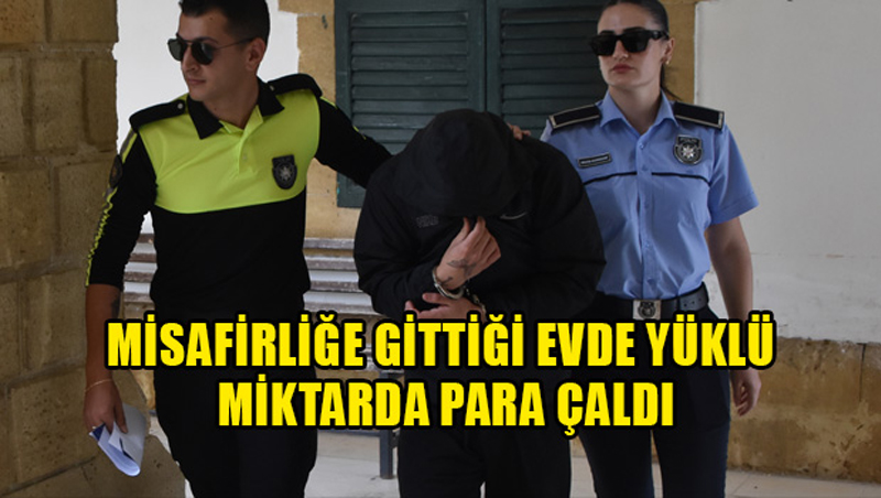 Misafirliğe Gittiği Evde Yüklü Miktarda Para Çaldı