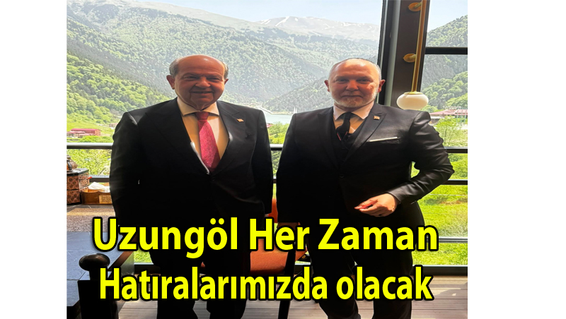Uzungöl Her Zaman Hatıralarımızda OLacak