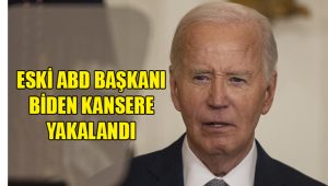 Eski ABD Başkanı Biden kansere yakalandı