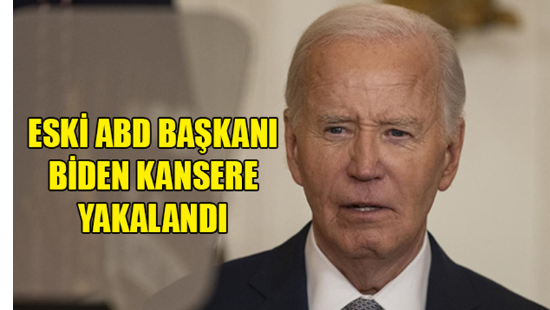 Eski ABD Başkanı Biden kansere yakalandı
