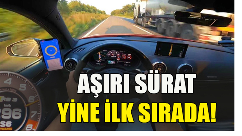 AŞIRI SÜRAT YİNE İLK SIRADA!
