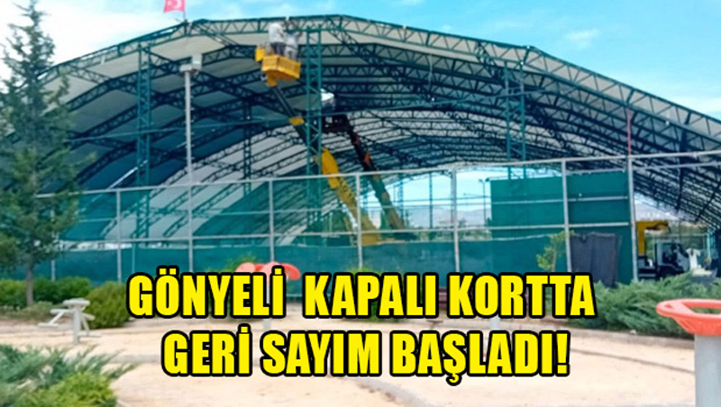 Gönyeli kapalı kortta geri sayım başladı!
