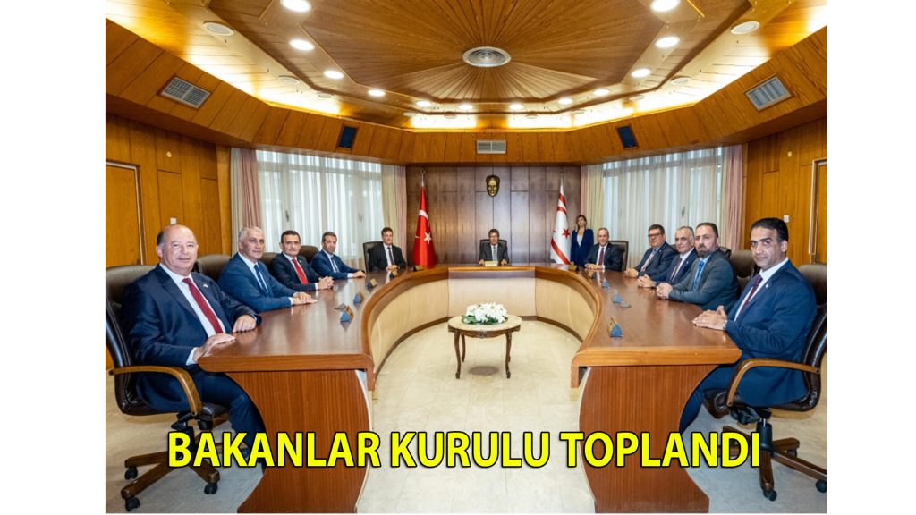 Bakanlar Kurulu toplandı