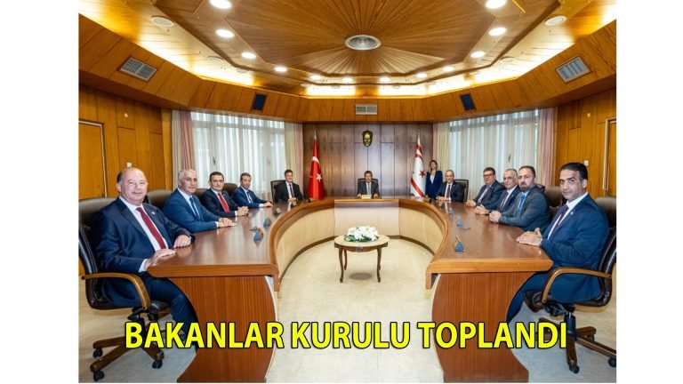 Bakanlar Kurulu toplandı