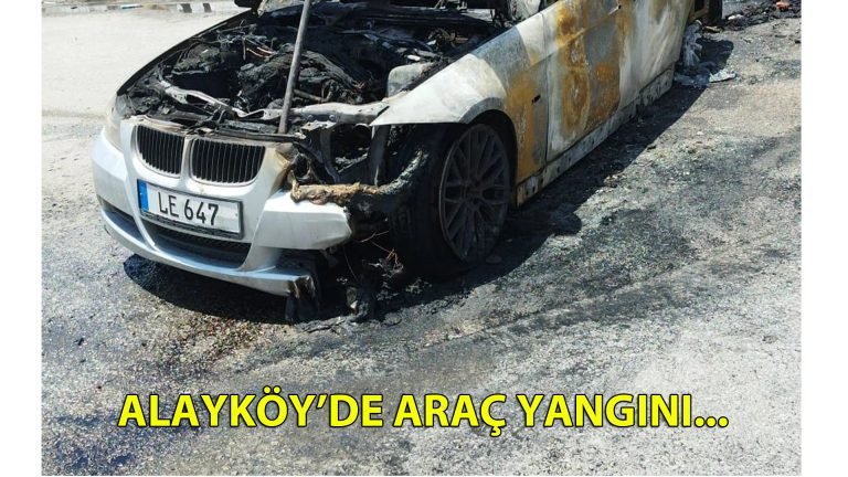 Alayköy’de araç yangını…