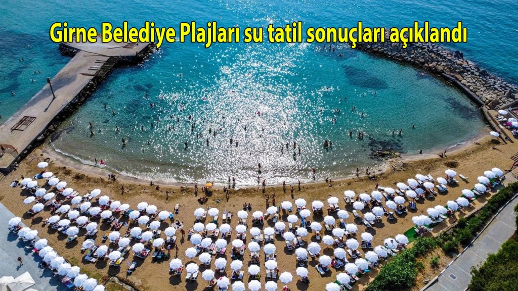 Girne Belediye Plajları su tahlil sonuçları açıklandı