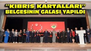 ”Kıbrıs Kartalları” belgeselinin galası yapıldı