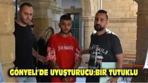 Gönyeli’de uyuşturucu: Bir tutuklu