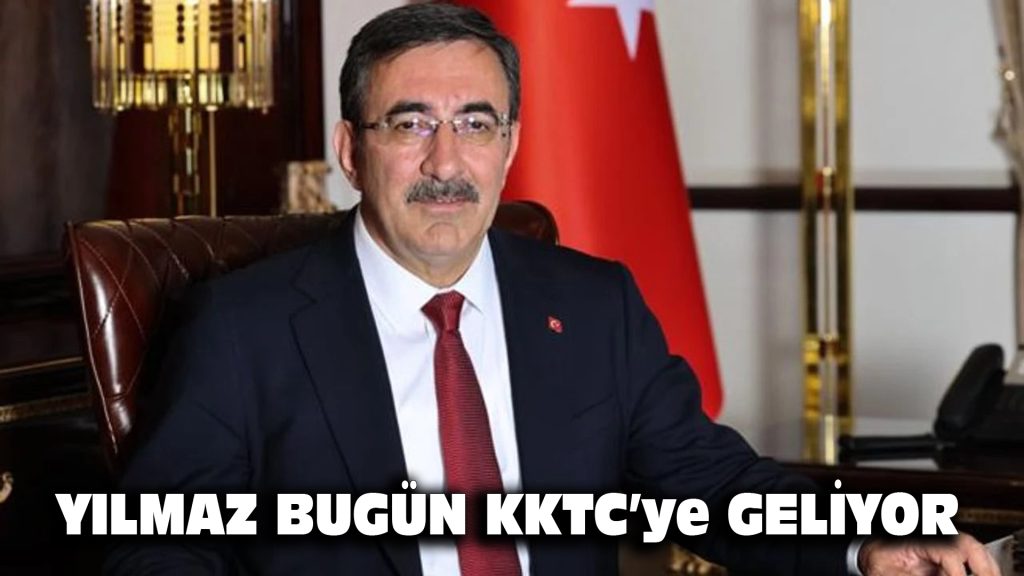 Yılmaz, bugün KKTC’ye geliyor