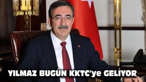 Yılmaz, bugün KKTC’ye geliyor
