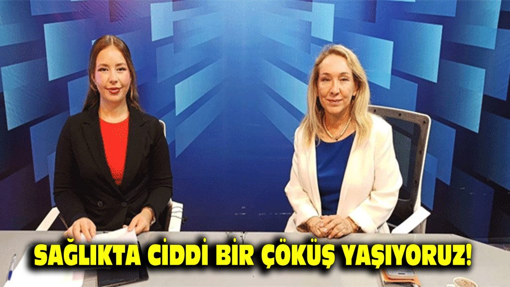 SAĞLIKTA CİDDİ BİR ÇOKÜŞ YAŞIYORUZ!