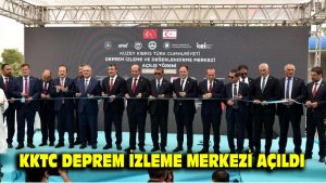 KKTC Deprem İzleme Merkezi açıldı