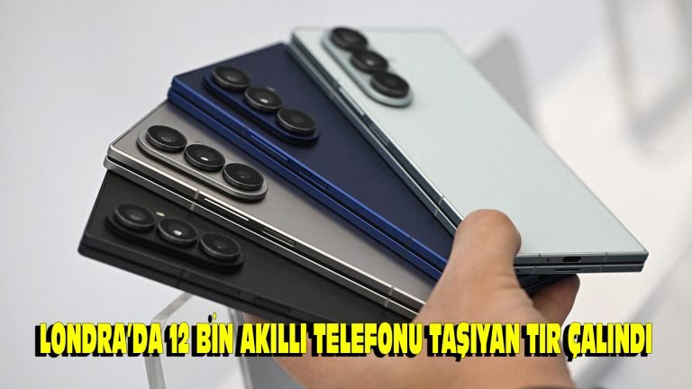 Londra’da 12 bin akıllı telefonu taşıyan tır çalındı