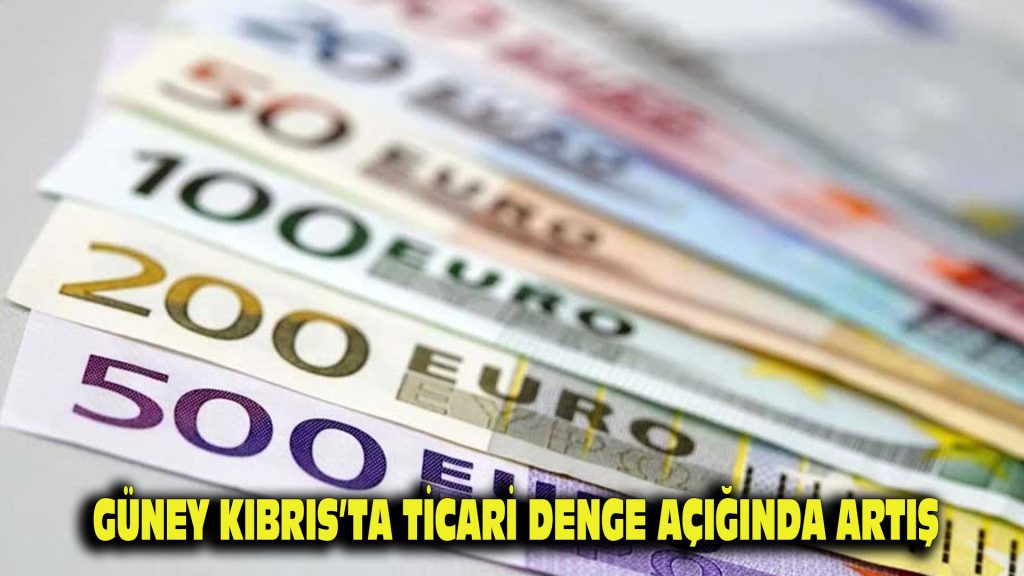Güney Kıbrıs’ta ticari denge açığında artış