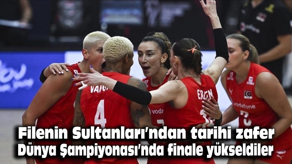 Filenin Sultanları’ndan tarihi zafer: Dünya Şampiyonası’nda finale yükseldiler