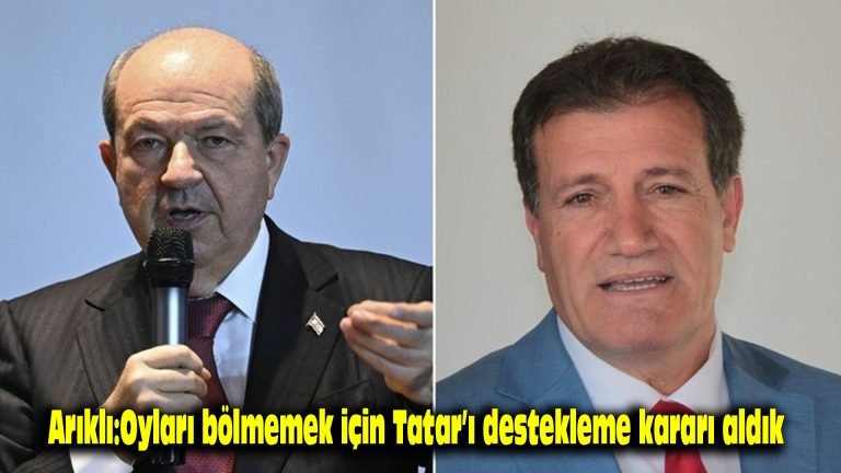 Arıklı: Oyları bölmemek için Tatar’ı destekleme kararı aldık