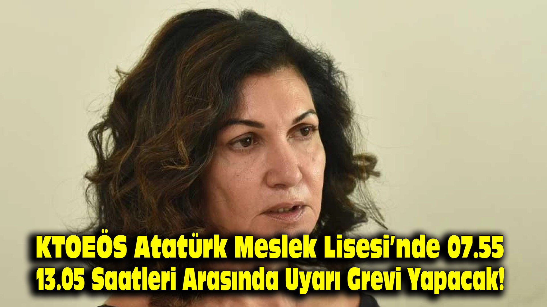 KTOEÖS, Atatürk Meslek Lisesi’nde 07.55–13.05 saatleri arasında uyarı grevi yapacak!