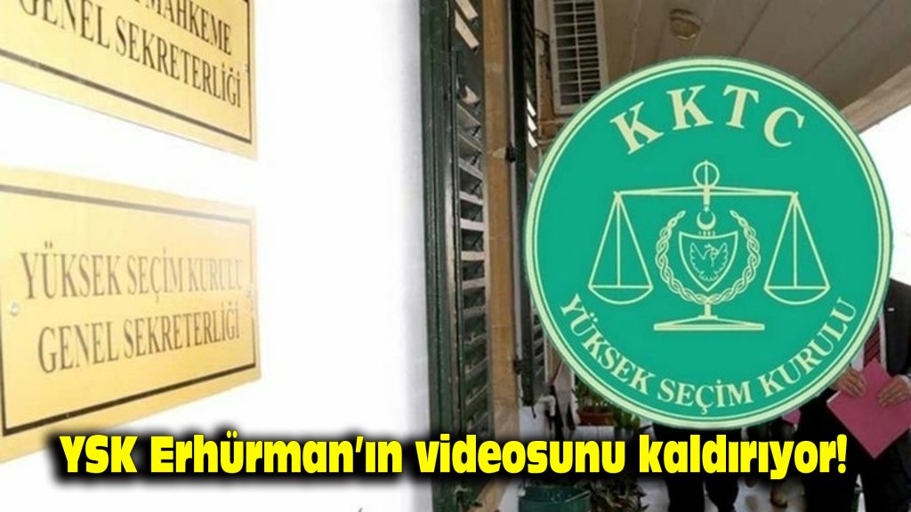 YSK, Erhürman’ın videosunu kaldırıyor!
