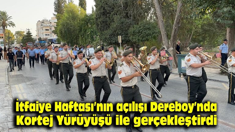 İtfaiye Haftası’nın açılışı Dereboyu’nda Kortej Yürüyüşü ile gerçekleşti