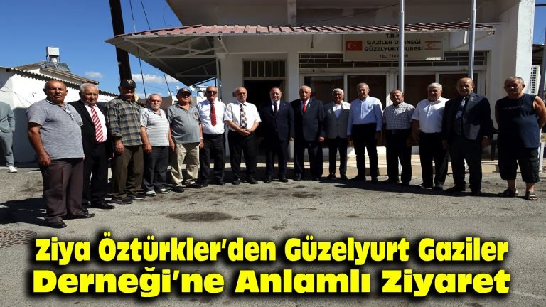Ziya Öztürkler’den Güzelyurt Gaziler Derneği’ne Anlamlı Ziyaret