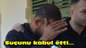 Suçunu kabul etti…