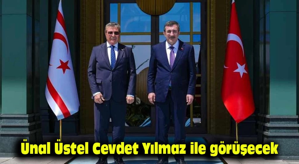 Ünal Üstel, Cevdet Yılmaz ile görüşecek