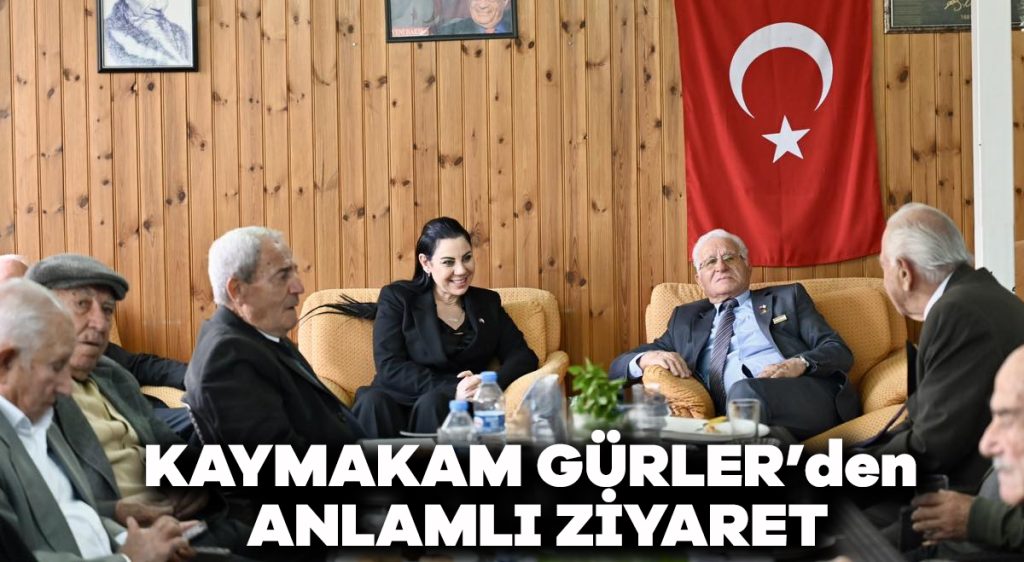 Kaymakam Gürler’den anlamlı ziyaret