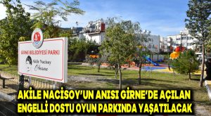 Akile Nacisoy’un anısı Girne’de açılan engelli dostu oyun parkında yaşatılacak