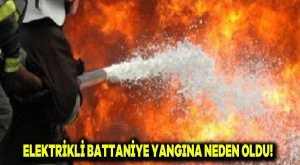 Elektrikli battaniye yangına neden oldu!