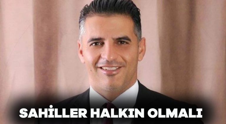 Sahiller halkın olmalı