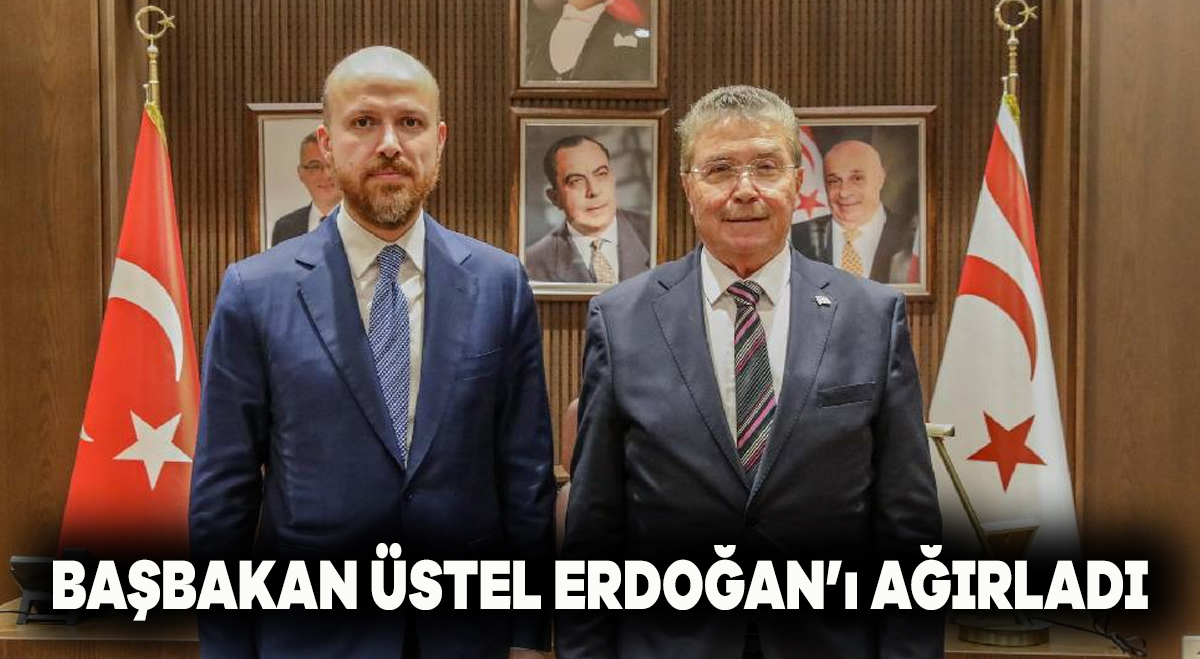 Başbakan Üstel Erdoğan’ı ağırladı