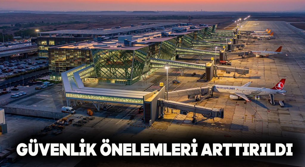 Ercan Havalimanı’nda güvenlik önlemleri artırıldı