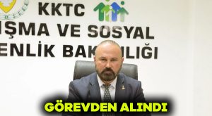 Görevden alındı
