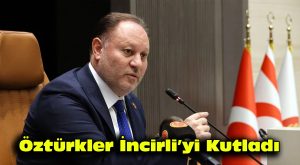Öztürkler İncirli’yi kutladı