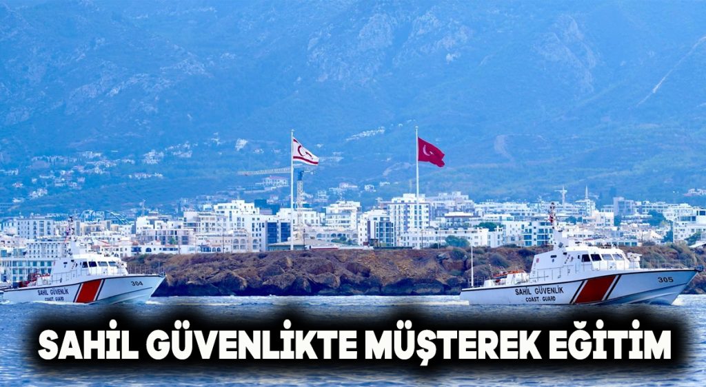Sahil Güvenlik’te müşterek eğitim