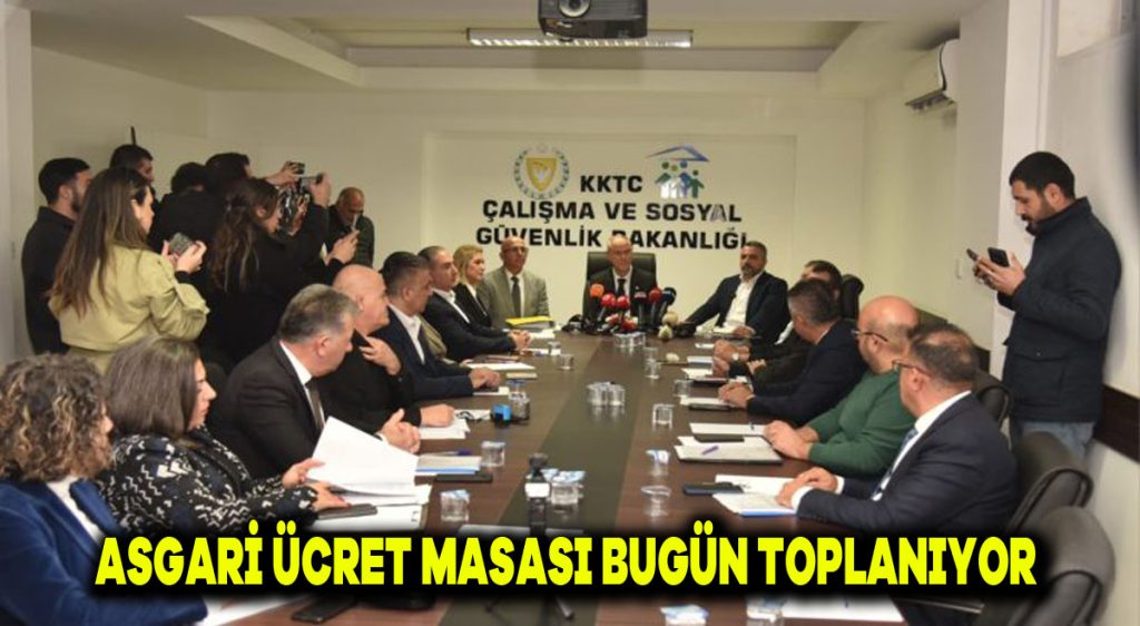 Asgari ücret masası bugün toplanıyor