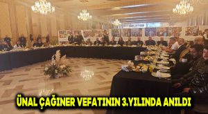 Ünal Çağıner, vefatının 3. yılında anıldı