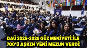 DAÜ 2025–2026 Güz Mezuniyeti ile 700’ü aşkın yeni mezun verdi