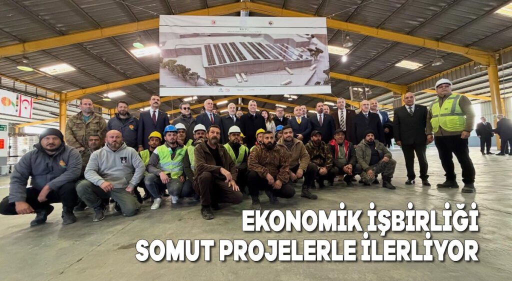 Ekonomik işbirliği somut projelerle ilerliyor