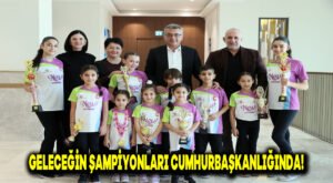 Geleceğin Şampiyonları Cumhurbaşkanlığında!